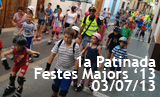 Festes 2013. 1a Patinada popular