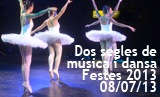 Festes 2013. 2 segles de música i dansa