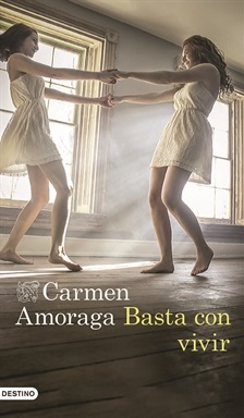 portada_basta-con-vivir_carmen-amoraga_201707051719