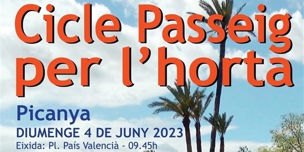 Cicle-passeig comarcal per l'Horta el diumenge 4 de juny