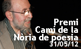 Acte de lliurament dels Premis Camí de la Nòria i homenatge a Marc Granell