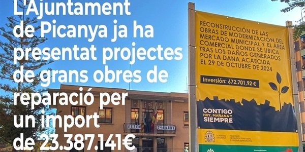 L'Ajuntament de Picanya, ja ha presentat davant el Govern Central, 13 projectes de grans obres de reparació per un import de 23.387.141 